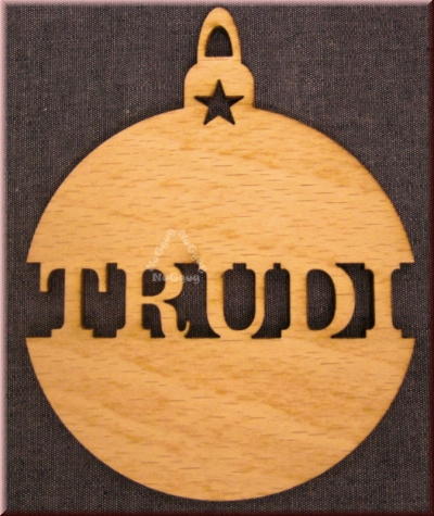Weihnachtsanhänger Kugel, "Trudi", Holz