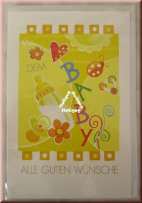 Geburtstagskarte "Dem Baby alle guten Wünsche" mit Umschlag