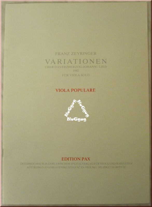 Notenheft Franz Zeyringer Variationen über das Erzherzog-Johann Lied 1982 für Viola Solo Viola Populare