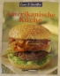 Preview: Essen & Genießen Amerikanische Küche, 64 Seiten, von Happy Books
