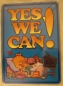 Preview: Windel Winni Schild "YES WE CAN!", 10,5 x 15,0 cm