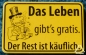 Preview: Flaschenöffner "Das Leben gibt's gratis. Der Rest ist käuflich."