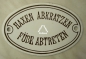 Preview: Email-Schild "Haxen abkratzen - Füße abtreten"