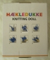 Preview: Strickpuppe, Haekledukke, Knitting Doll, von Tiger, Strickliesel