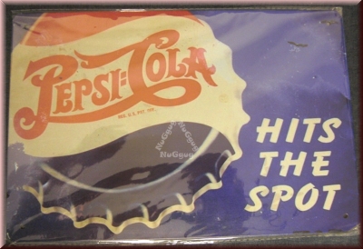 Blechschild "Pepsi Cola HITS THE SPOT" 20 x 30 cm, selten