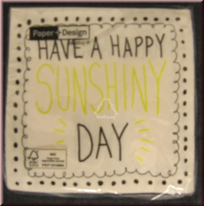 Cocktail-​Servietten "HAVE A HAPPY SUNSHINY DAY", von Paper+Design, 20 Stück