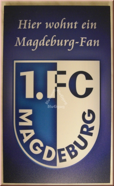 Schild "Hier wohnt ein Magdeburg-Fan", 25 x 15 cm
