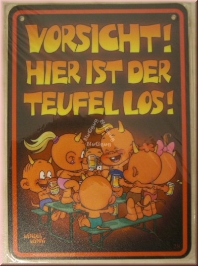 Windel Winni Schild "Vorsicht! Hier ist der Teufel los!", 10,5 x 15,0 cm