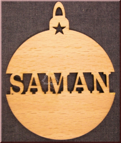 Weihnachtsanhänger Kugel, "Saman", Holz