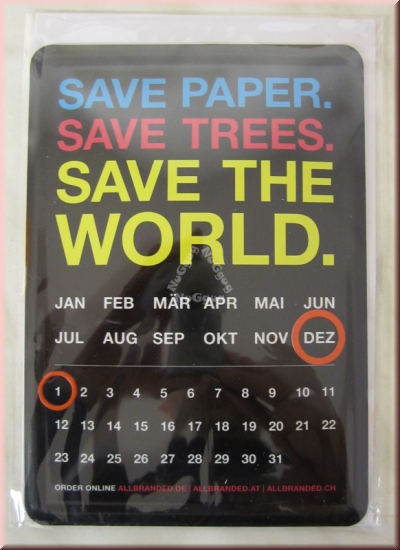 Ewiger Kalender "Save Paper. Save Trees. Save the World.", Postkartengröße