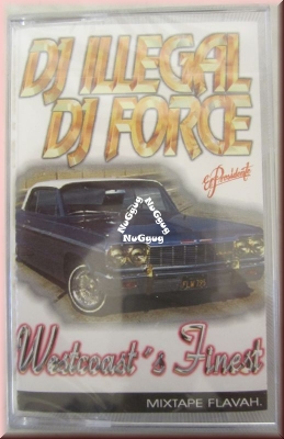 Musikkassette "DJ Illegal & DJ Force - Westcoast's Finest"