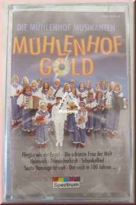 Musikkassette "Die Mühlenhof Musikanten - Mühlenhof Gold"