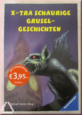 Taschenbuch X-Tra schaurige Grusel-Geschichten, von Ravensburger
