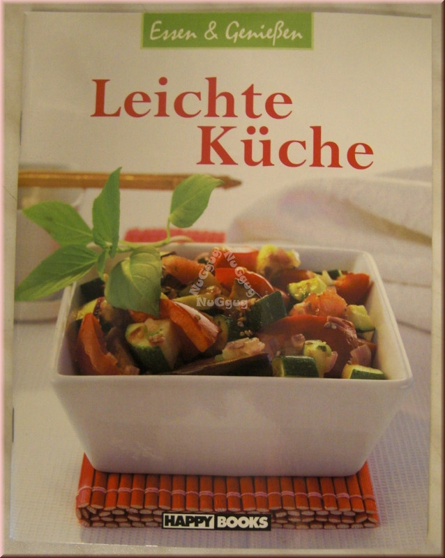 Essen & Genießen Leichte Küche, 64 Seiten, von Happy Books