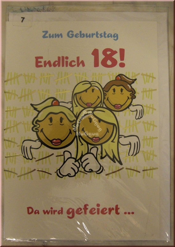 Geburtstagskarte "Zum Geburtstag Endlich 18! Das wird gefeiert..." mit Umschlag