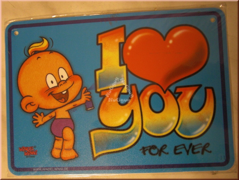 Windel Winni Schild "I love you for ever", 10,5 x 15,0 cm