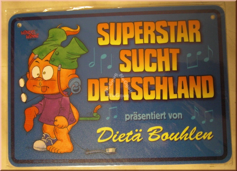Windel Winni Schild "Superstar sucht Deutschland...", 10,5 x 15,0 cm