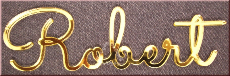 Schriftzug "Robert", Acryl Laser Cut Namen, Gold, Türschild