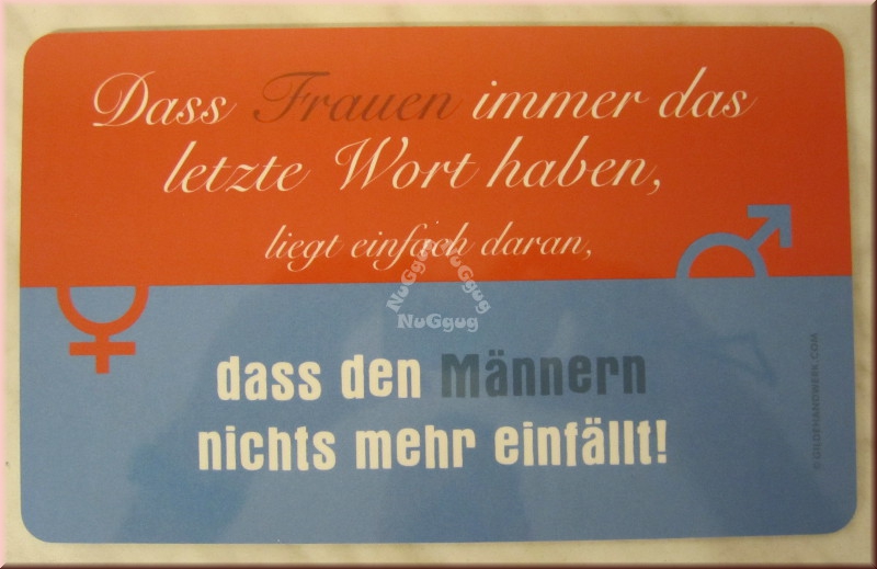 Frühstücksbrett "Dass Frauen immer das letzte Wort haben..." von GILDE Brettchen