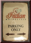 Blechschild "Indian Motorcycle Parking Only" 20 x 30 cm, selten