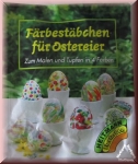 Eierfarben. Farbstäbchen für Ostereier in 4 Farben